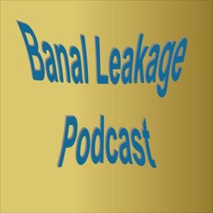Banal Leakage