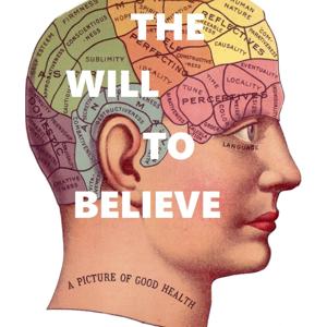 The Will to Believe