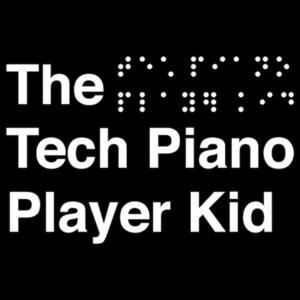 TheTechPianoPlayerKid