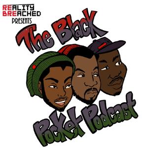 The Black Pocket Podcast