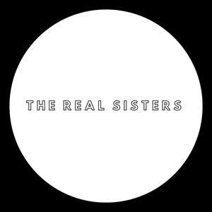 The Real Sisters