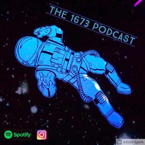 The 1673 Podcast