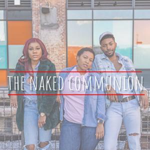 The Naked Communion