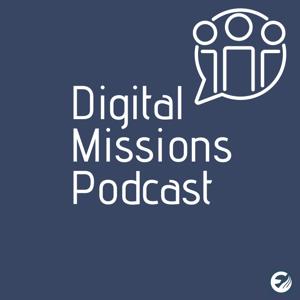 The Digital Missions Podcast