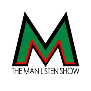The Man Listen Show