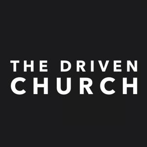 The Driven Church