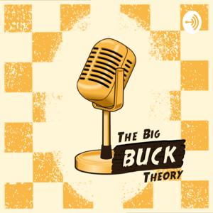 The Big Buck Theory