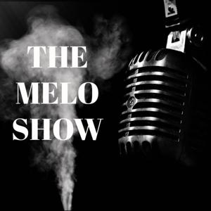 The Melo Show