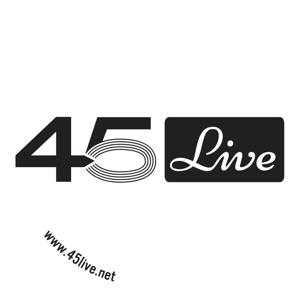 The 45 Live Radio Show