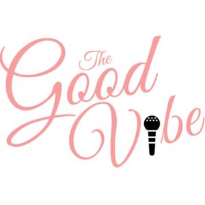 The Good Vibe
