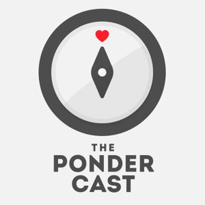 The Pondercast