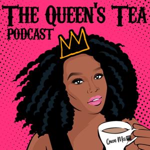 The Queens Tea Podcast
