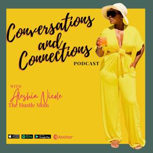 Conversations & Connections
The Hustle Mom & Guests