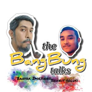 The BangBung Talks