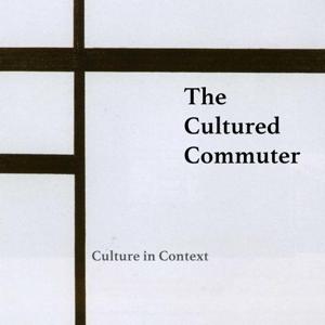 The Cultured Commuter