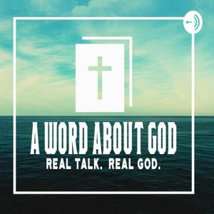 A Word About God