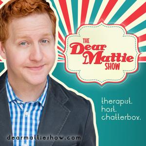 The Dear Mattie Show by Sissy That Talk Podcast Network