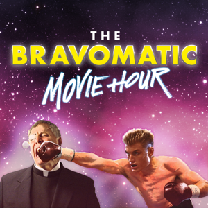 The Bravomatic Movie Hour