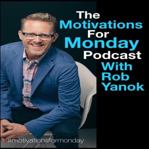 The Motivations for Monday Podcast