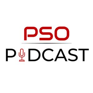 The PSO Podcast