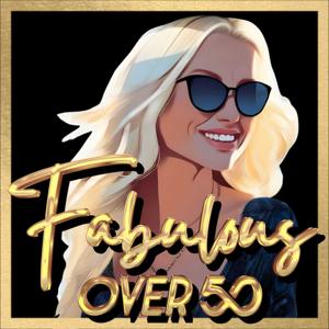 Fabulous Over 50 by Jen Hardy