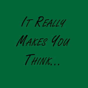 itreallymakesyouthink's podcast