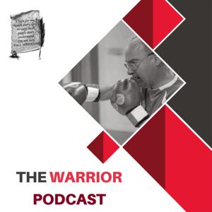 The Warrior Podcast