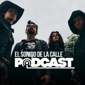 El Sonido de la Calle Podcast