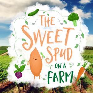 The Sweet Spud on a Farm