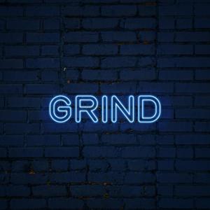 The Grind