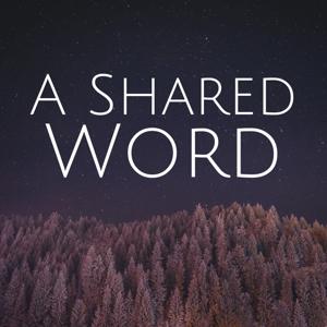 A Shared Word