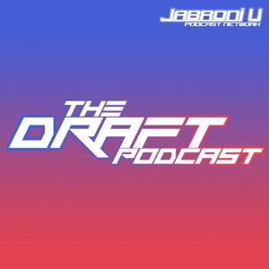 The Draft Podcast by Jabroni U Network