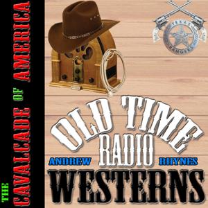 The Cavalcade of America - OTRWesterns.com