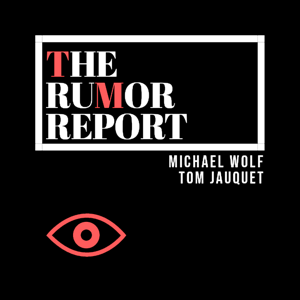 The Rumor Report