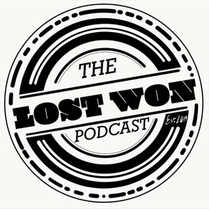 The Lost Won Podcast