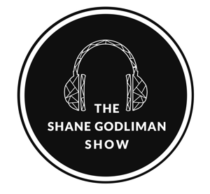 The Shane Godliman Show