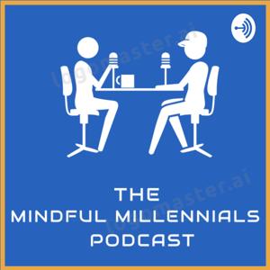 The Mindful Millennials