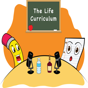 The Life Curriculum