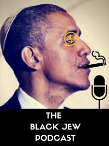 The BlackJew Podcast