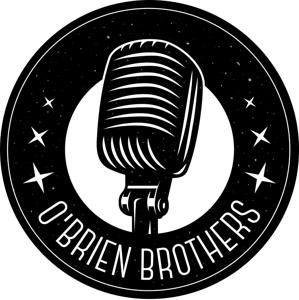 The O'Brien Brother's Podcast