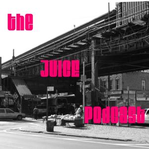 The Juice Podcast