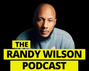 The Randy Wilson Podcast