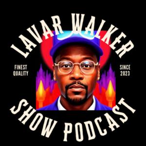 The LaVar Walker show