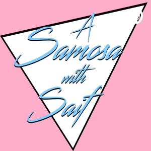 A Samosa with Saif