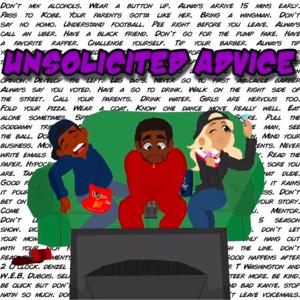 The Unsolicited Advice Podcast