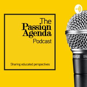 The Passion Agenda Podcast