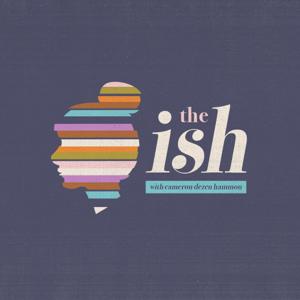 The Ish by Cameron Dezen Hammon