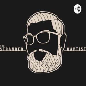The Stranded Baptist