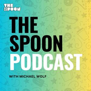 The Spoon Podcast by Michael Wolf