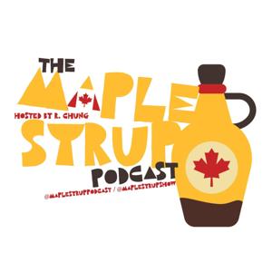 The Maple Syrup Podcast